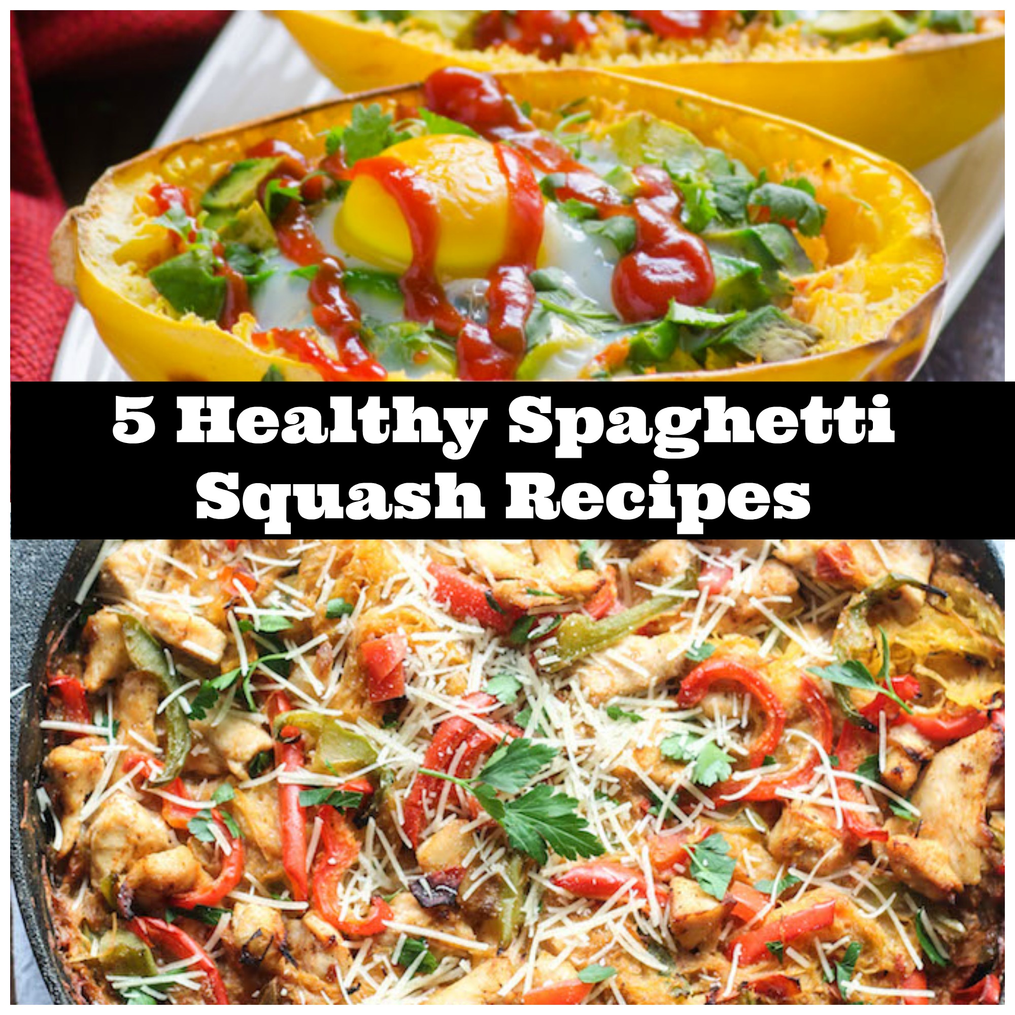 5 Healthy Spaghetti Squash Recipes to Try