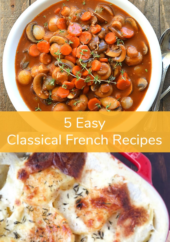 5 Easy Classical French Recipes for New Cooks - SoFabFood
